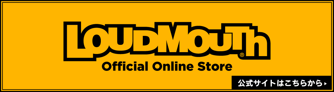 ラウドマウス公式通販サイト